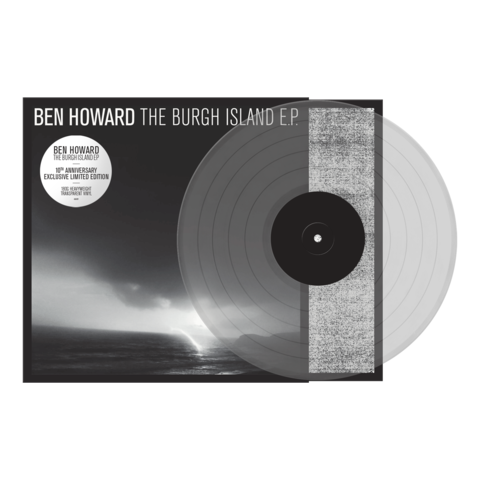 Burgh Island EP - 10th Anniversary von Ben Howard - Exclusive Limited Numbered Transparent Vinyl EP jetzt im Ben Howard Store